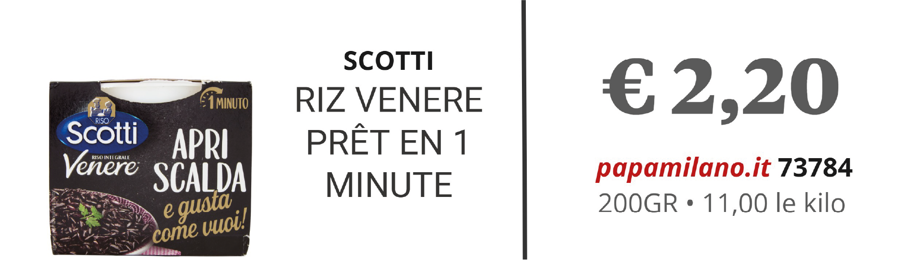 SCOTTI RIZ VENERE PRÊT EN 1 MINUTE